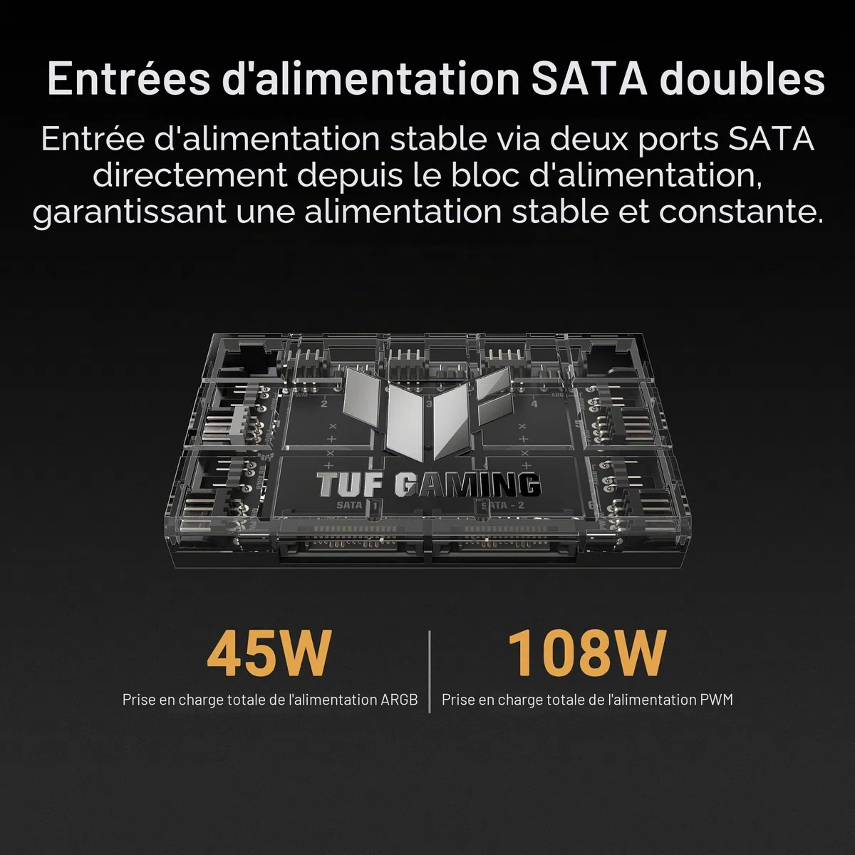 ASUS TUF Gaming ARGB PWM Hub de Ventilateur (6 Ports pour Ventilateur de boîtier PWM et contrôle ARGB, 2 Ports d'alimentation SATA, synchronise Le Refroidissement et Les Effets d'éclairage, Fixation